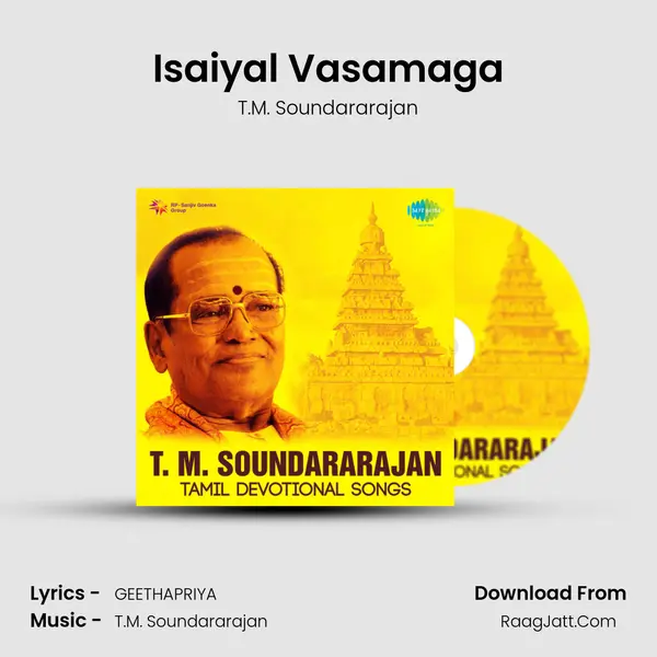 Isaiyal Vasamaga MP3 Song by T.M. Soundararajan Cover