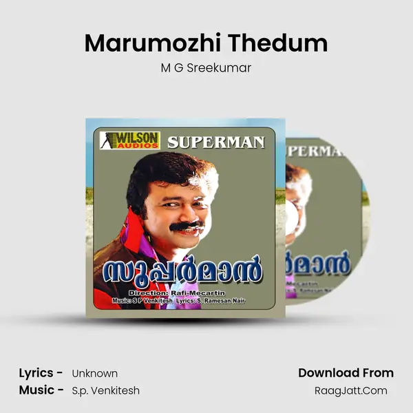 Marumozhi Thedum MP3 Song by M G Sreekumar Cover
