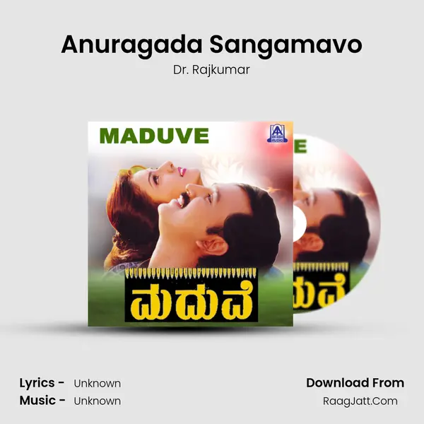Anuragada Sangamavo MP3 Song by Dr. Rajkumar Cover