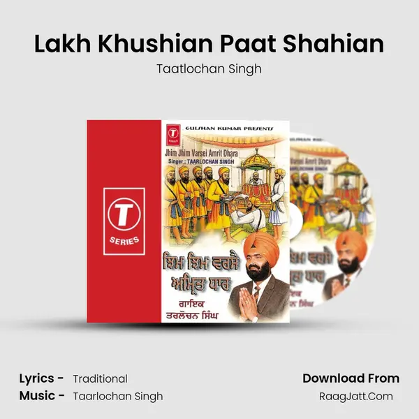 Lakh Khushian Paat Shahian MP3 Song by Taatlochan Singh Cover