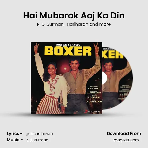 Hai Mubarak Aaj Ka Din mp3 song