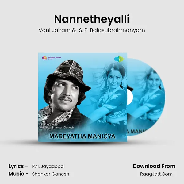 Nannetheyalli MP3 Song by Vani Jairam Cover