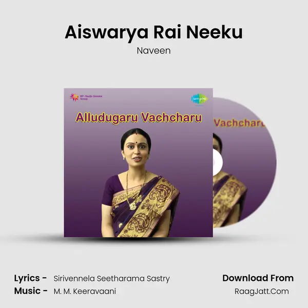 Aiswarya Rai Neeku MP3 Song by Naveen Cover