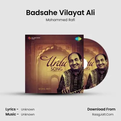 Badsahe Vilayat Ali MP3 Song by Mohammed Rafi Cover