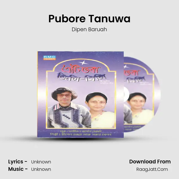 Pubore Tanuwa MP3 Song by Dipen Baruah Cover