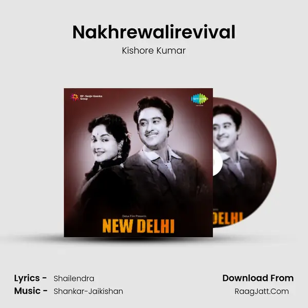 Nakhrewalirevival MP3 Song by Kishore Kumar Cover