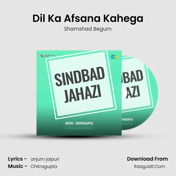 Dil Ka Afsana Kahega MP3 Song by Shamshad Begum Cover