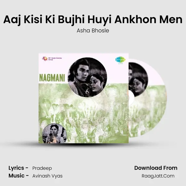 Aaj Kisi Ki Bujhi Huyi Ankhon Men MP3 Song by Asha Bhosle Cover