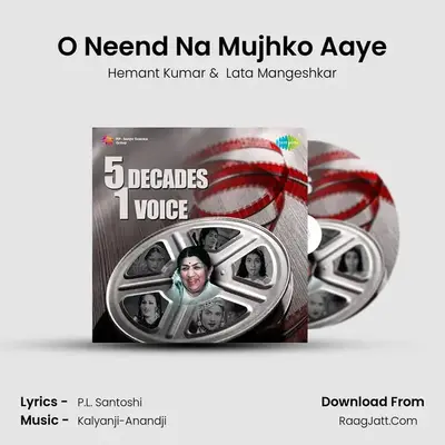 O Neend Na Mujhko Aaye MP3 Song by Hemant Kumar Cover