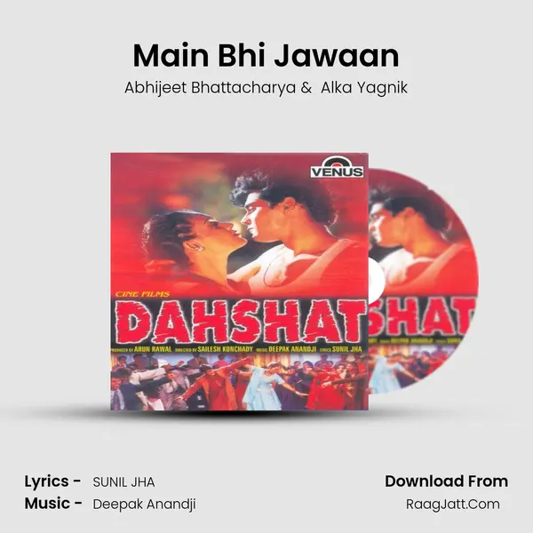 Main Bhi Jawaan MP3 Song by Abhijeet Bhattacharya Cover