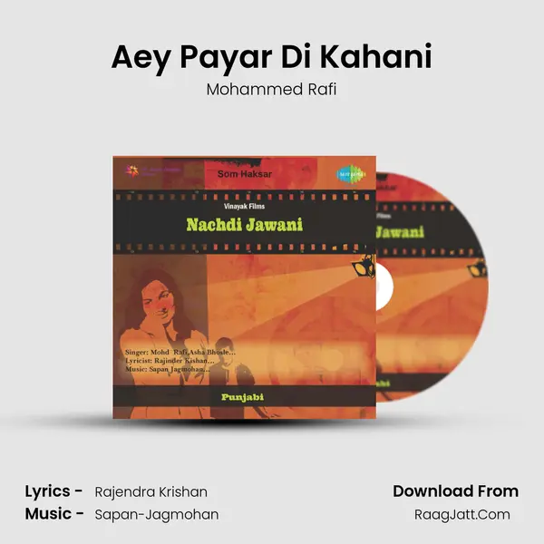 Aey Payar Di Kahani MP3 Song by Mohammed Rafi Cover