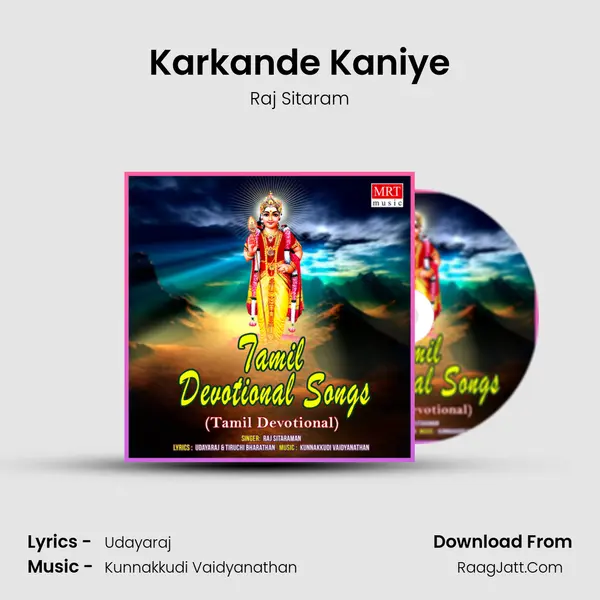 Karkande Kaniye MP3 Song by Raj Sitaram Cover