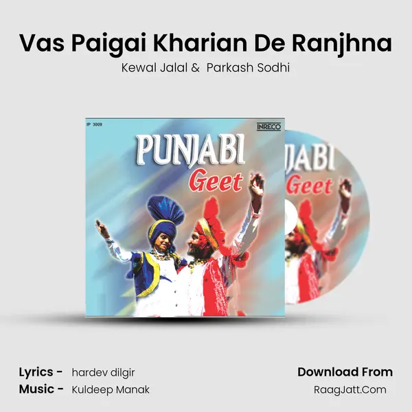 Vas Paigai Kharian De Ranjhna MP3 Song by Kewal Jalal Cover