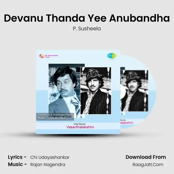 Devanu Thanda Yee Anubandha MP3 Song by P. Susheela Cover