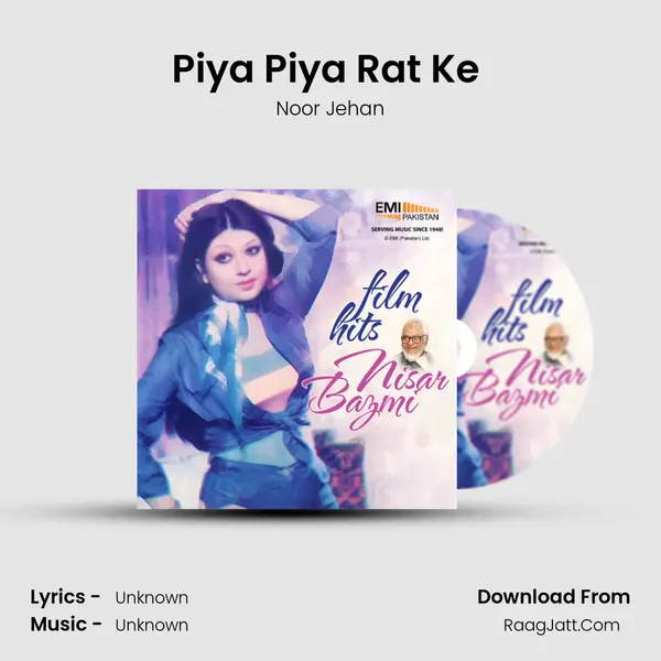 Piya Piya Rat Ke (from 