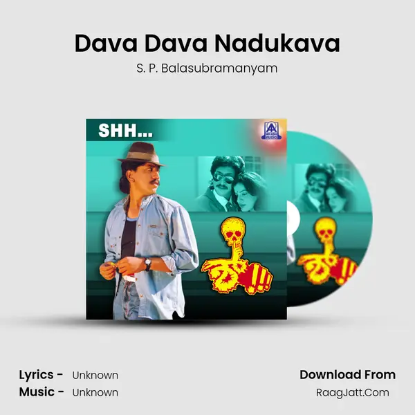 Dava Dava Nadukava MP3 Song by S. P. Balasubramanyam Cover