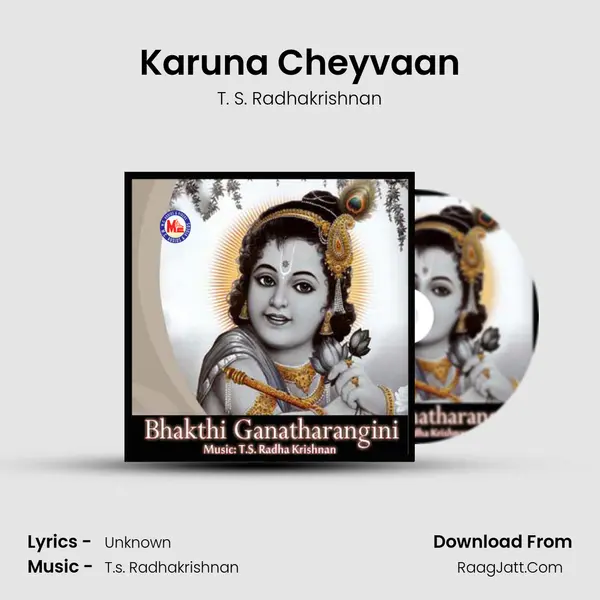 Karuna Cheyvaan MP3 Song by T. S. Radhakrishnan Cover