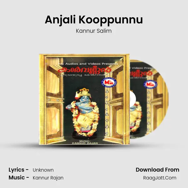 Anjali Kooppunnu MP3 Song by Kannur Salim Cover
