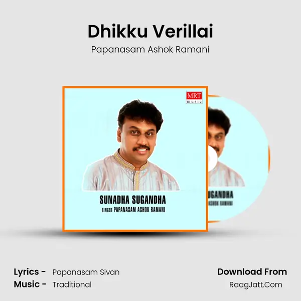 Dhikku Verillai MP3 Song by Papanasam Ashok Ramani Cover
