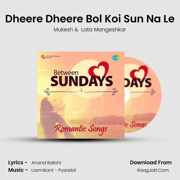 Dheere Dheere Bol Koi Sun Na Le Cover