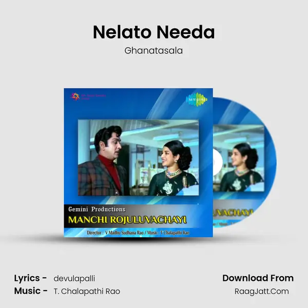 Nelato Needa MP3 Song by Ghanatasala Cover
