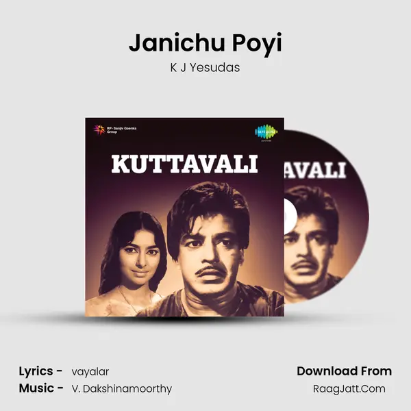 Janichu Poyi MP3 Song by K J Yesudas Cover