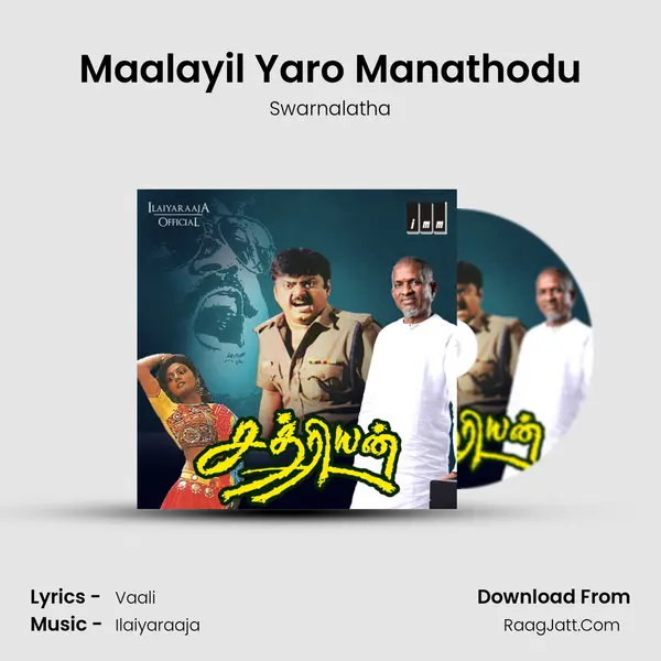 Maalayil Yaro Manathodu MP3 Song by Swarnalatha Cover