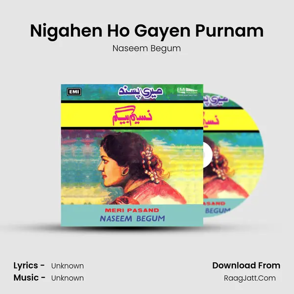 Nigahen Ho Gayen Purnam MP3 Song by Naseem Begum Cover