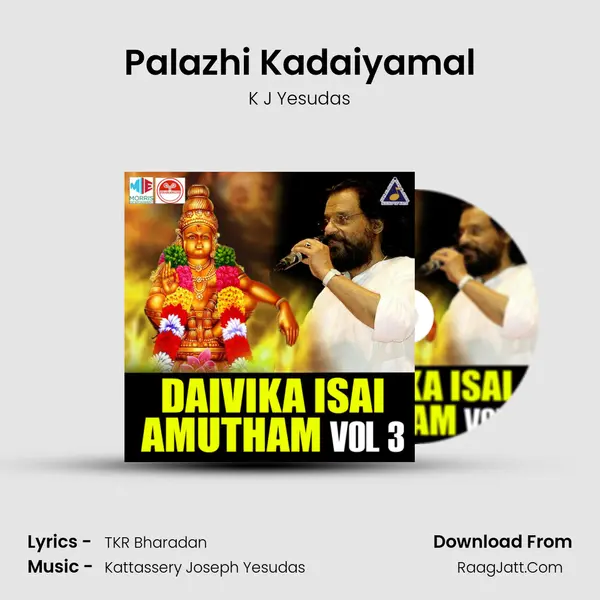 Palazhi Kadaiyamal MP3 Song by K J Yesudas Cover