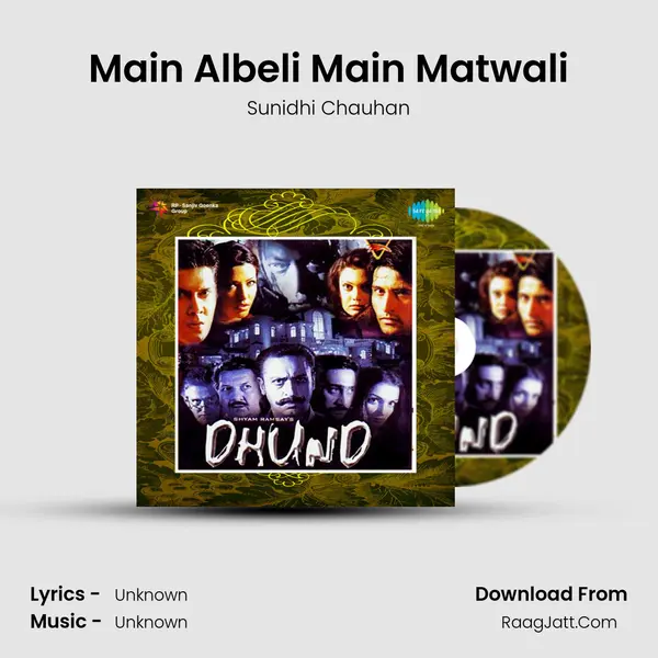 Main Albeli Main Matwali MP3 Song by Sunidhi Chauhan Cover