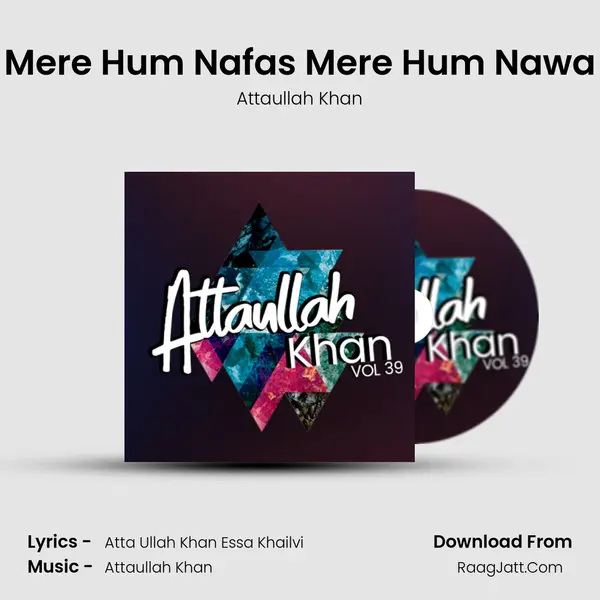 Mere Hum Nafas Mere Hum Nawa MP3 Song by Attaullah Khan Cover