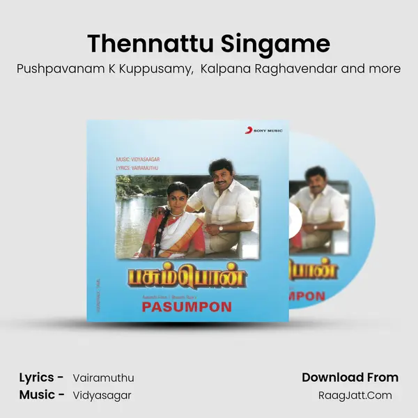 Thennattu Singame MP3 Song by Pushpavanam K Kuppusamy Cover