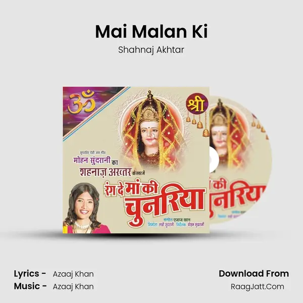 Mai Malan Ki MP3 Song by Shahnaj Akhtar Cover