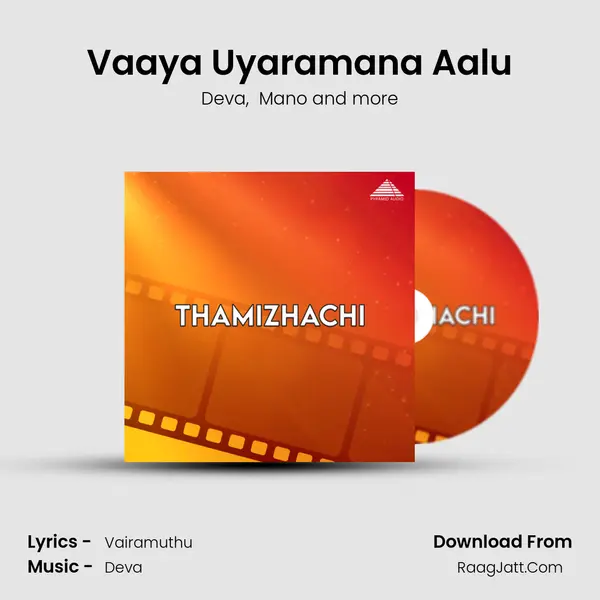 Vaaya Uyaramana Aalu MP3 Song by Deva Cover