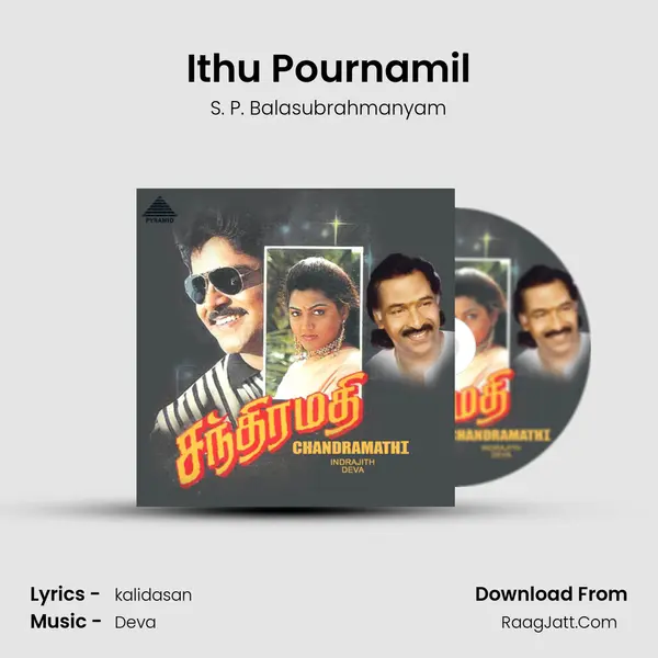 Ithu Pournamil MP3 Song by S. P. Balasubrahmanyam Cover