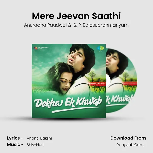 Mere Jeevan Saathi MP3 Song by Anuradha Paudwal Cover