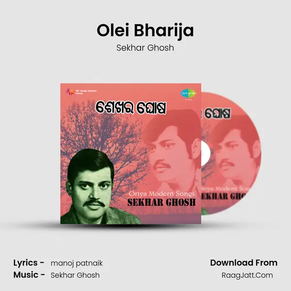 Olei Bharija MP3 Song by Sekhar Ghosh Cover