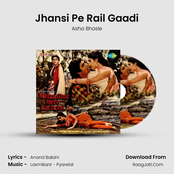 Jhansi Pe Rail Gaadi MP3 Song by Asha Bhosle Cover
