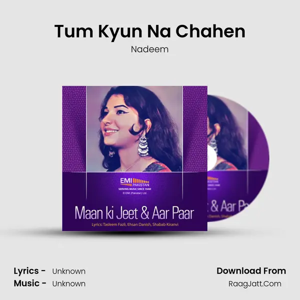 Tum Kyun Na Chahen MP3 Song by Nadeem Cover