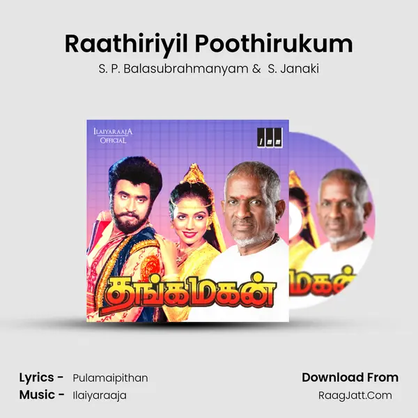 Raathiriyil Poothirukum MP3 Song by S. P. Balasubrahmanyam Cover