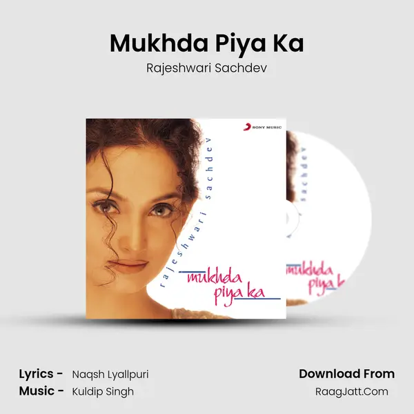 Mukhda Piya Ka MP3 Song by Rajeshwari Sachdev Cover