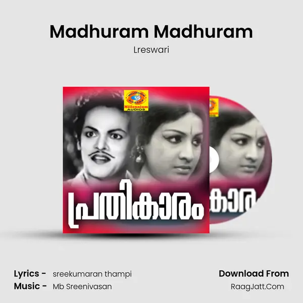 Madhuram Madhuram MP3 Song by Lreswari Cover