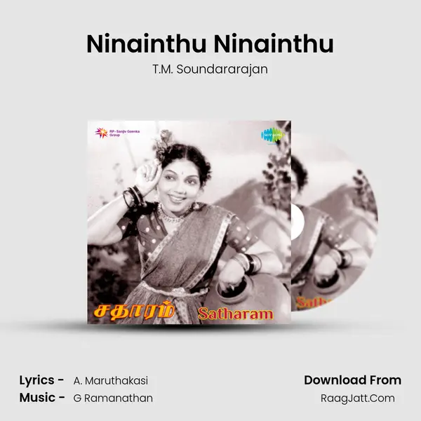 Ninainthu Ninainthu MP3 Song by T.M. Soundararajan Cover