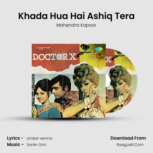 Khada Hua Hai Ashiq Tera MP3 Song by Mahendra Kapoor Cover