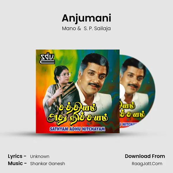 Anjumani MP3 Song by Mano Cover