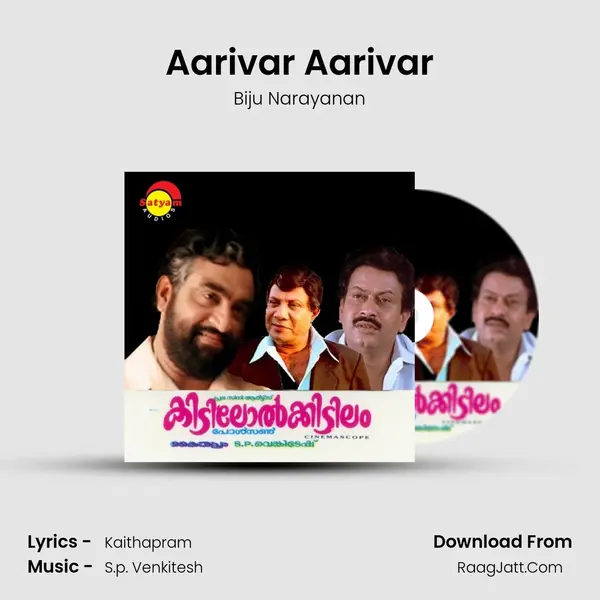 Aarivar Aarivar MP3 Song by Biju Narayanan Cover