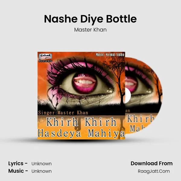 Nashe Diye Bottle MP3 Song by Master Khan Cover