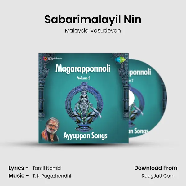 Sabarimalayil Nin MP3 Song by Malaysia Vasudevan Cover