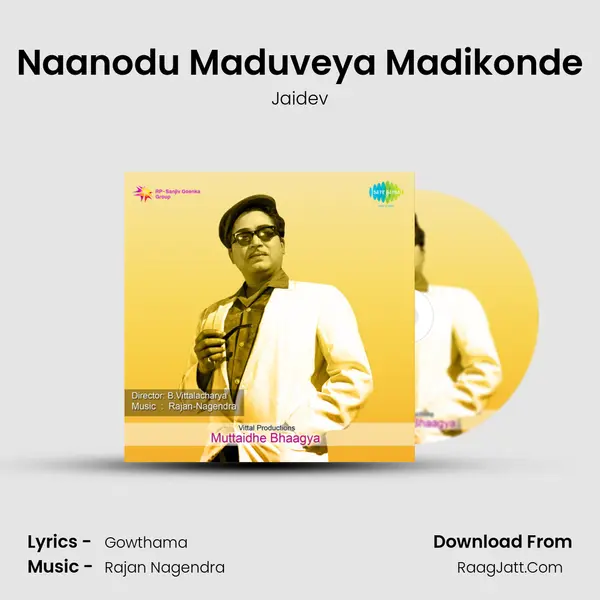 Naanodu Maduveya Madikonde MP3 Song by Jaidev Cover