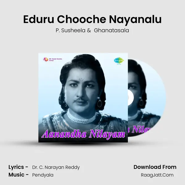 Eduru Chooche Nayanalu MP3 Song by P. Susheela Cover